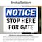 Signmission Stop Here For Gate OSHA Notice Sign, Vinyl Decal, 10in W x 7in L, 2PK OS-2PACK-NS-D-710-L-18478 - alternate 2